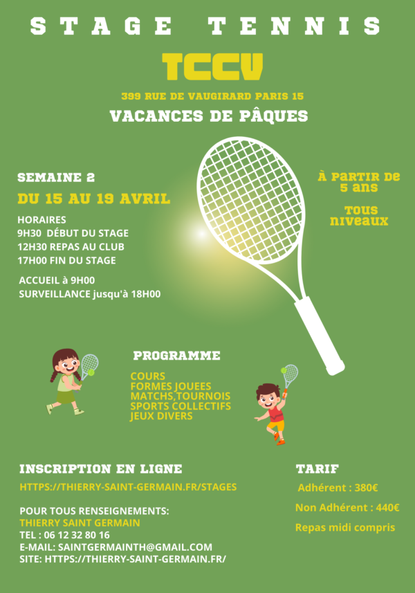 Stage tennis Pâques  du 15 au 19 avril