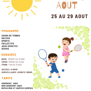 Stage tennis été du 25 AU 29 AOUT  2025